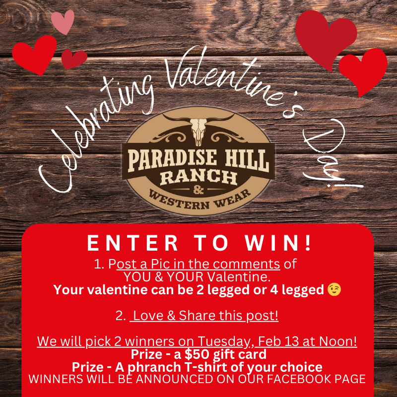 Celebrating Valentine s Day Paradise Hill Ranch and Western Wear