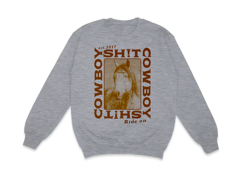CLCS233 Ladies Cowboy Sh*t Crewneck- Ride On