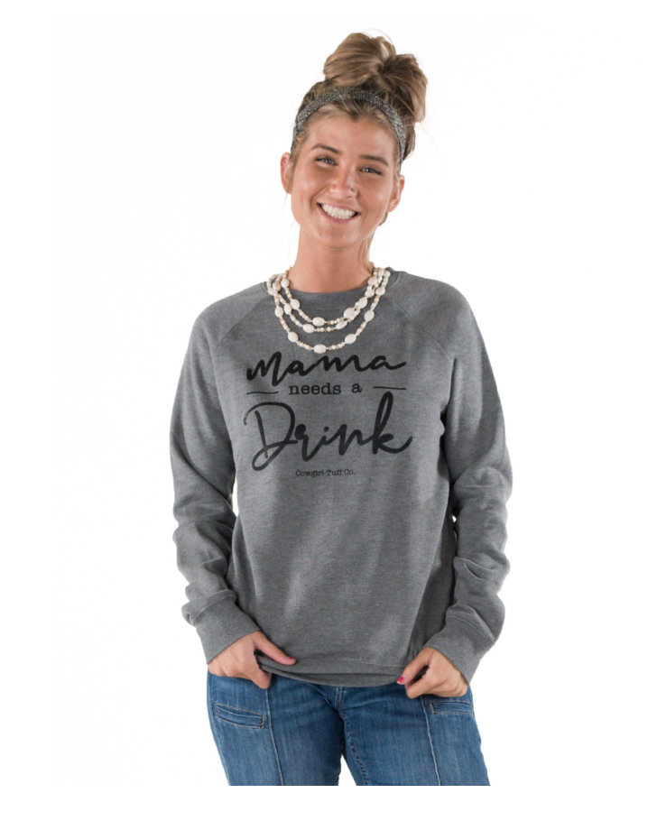 CLSIG2109-Hth/Gry Sweatshirt Crew Neck "Mama Needs A Drink"