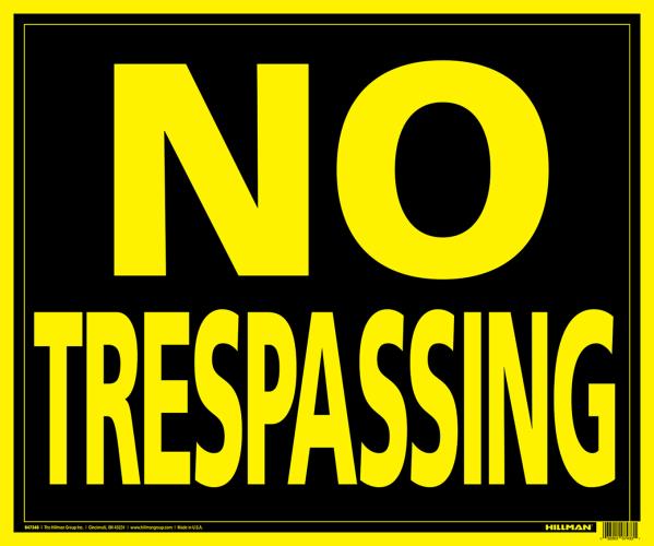 HG4488250 Sign - No Trespassing 19"X24"